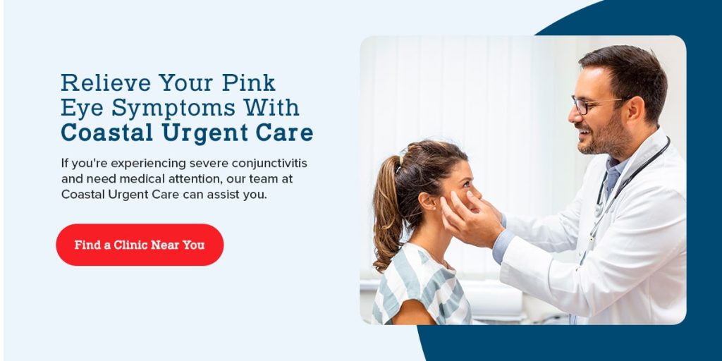 03 Relieve Your Pink Eye Symptoms With Coastal Urgent Care Min